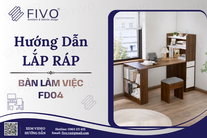 Hướng Dẫn Lắp Ráp Bàn Làm Việc Kết Hợp Kệ Sách FD04 FIVO, Siêu Dễ Hiểu