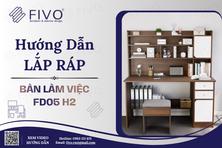Hướng Dẫn Lắp Ráp Bàn Làm Việc Kết Hợp Kệ Sách FD05 FIVO, Cao 150cm, Dễ Hiểu, Ai Cũng Có Thể Thực Hiện