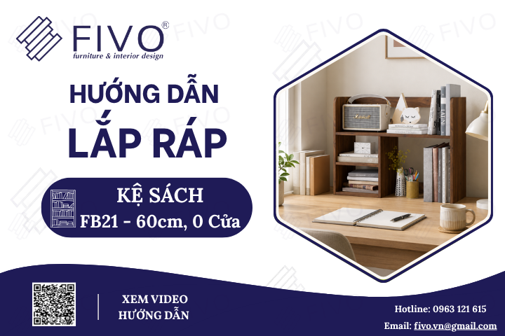 Hướng Dẫn Lắp Ráp Kệ Sách Để Bàn FB21 FIVO, Ngang 60cm, 0 Cửa, Dễ Dàng Đơn Giản