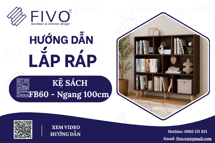 Hướng Dẫn Lắp Ráp Kệ Sách Gỗ Đứng Có Chân FB60 FIVO, Ngang 100cm, Chi Tiết Từng Bước, Thao Tác Dễ Dàng