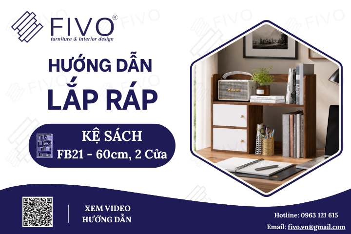 Hướng Dẫn Lắp Ráp Kệ Sách Để Bàn FB21 FIVO, Ngang 60cm, 2 Cửa, Thuận Tiện Nhanh Chóng