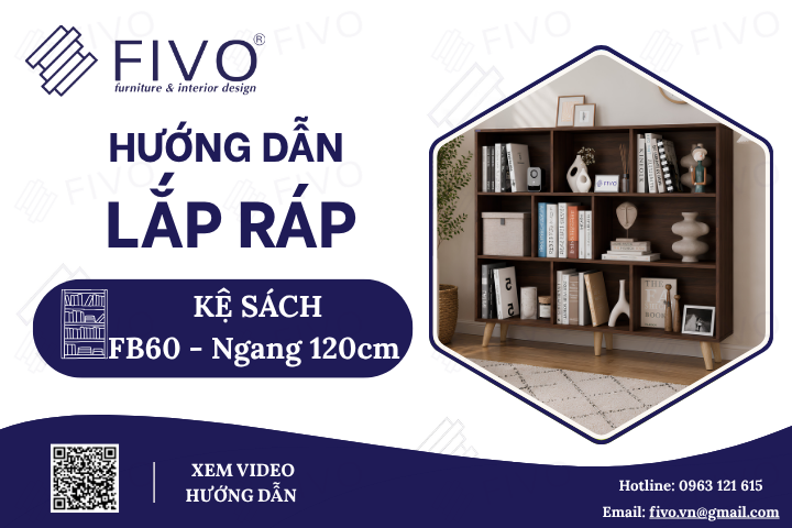 Hướng Dẫn Lắp Ráp Kệ Sách Gỗ Đứng Có Chân FB60 FIVO, Ngang 120cm, Lắp Đúng Ngay Từ Lần Đầu