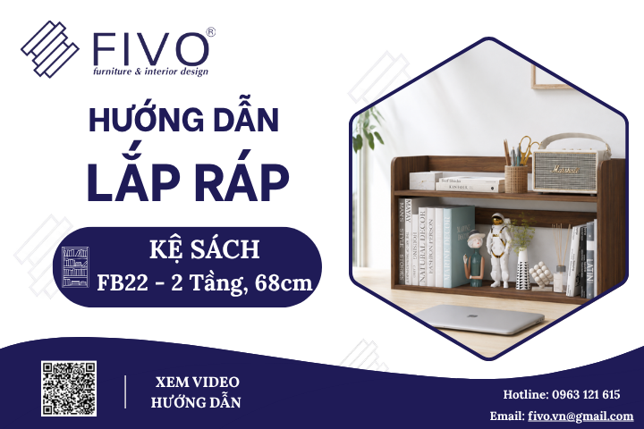 Hướng Dẫn Lắp Ráp Kệ Sách Để Bàn FB22 FIVO, 2 Tầng, Ngang 68cm, FIVO, Dễ Làm Tại Nhà