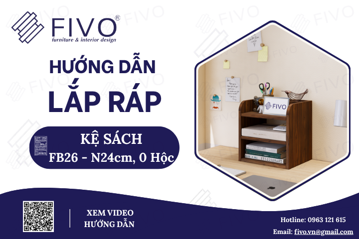 Hướng Dẫn Lắp Ráp Kệ Sách Để Bàn FB26 FIVO Ngang 24cm, 0 Hộc, Nhanh Chóng Tại Nhà