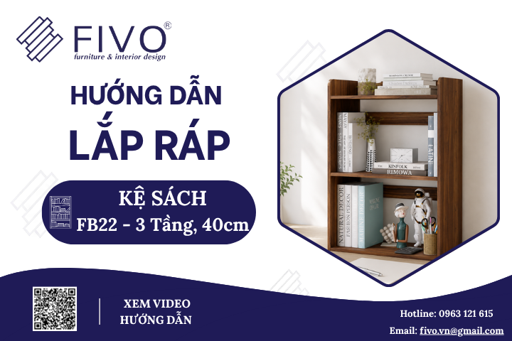 Hướng Dẫn Lắp Ráp Kệ Sách Để Bàn FB22 FIVO, 3 Tầng, Ngang 40cm, FIVO, Đơn Giản Dễ Làm