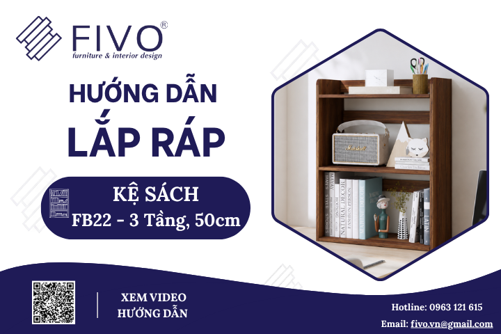 Hướng Dẫn Lắp Ráp Kệ Sách Để Bàn FB22 FIVO, 3 Tầng, Ngang 50cm, FIVO, Dễ Thực Hiện