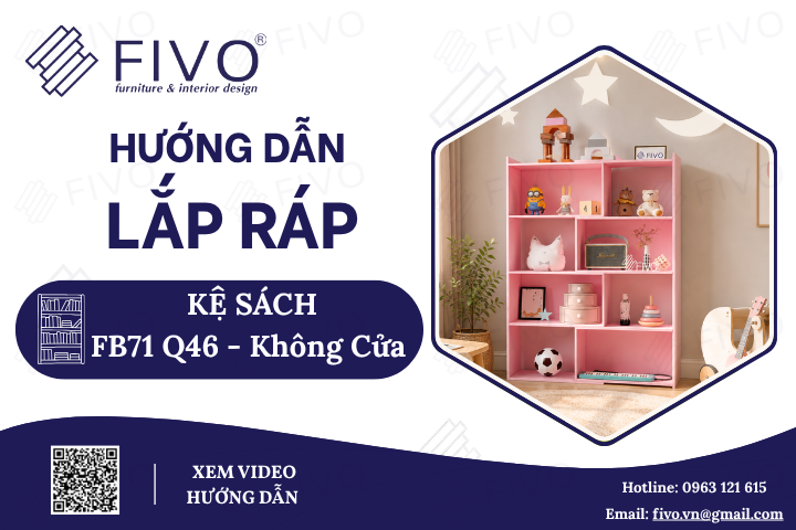 Hướng Dẫn Lắp Ráp Kệ Sách Gỗ Cho Bé FB71 FIVO, 4 Tầng, Ngang 60cm, Không Cửa, Chi Tiết Từng Bước, Dễ Dàng Theo Dõi