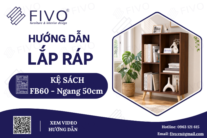 Hướng Dẫn Lắp Ráp Kệ Sách Gỗ Đứng Có Chân FB60 FIVO, Ngang 50cm, Lắp Đúng Ngay Từ Lần Đầu
