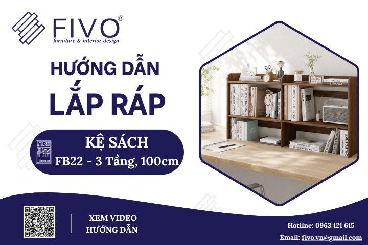 Hướng Dẫn Lắp Ráp Kệ Sách Để Bàn FB22 FIVO, 3 Tầng, Ngang 100cm, FIVO, Chỉ Vài Phút