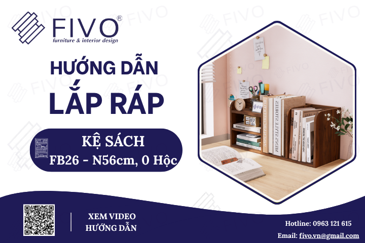 Hướng Dẫn Lắp Ráp Kệ Sách Để Bàn FB26 FIVO Ngang 56cm, 0 Hộc, Đơn Giản Dễ Hiểu