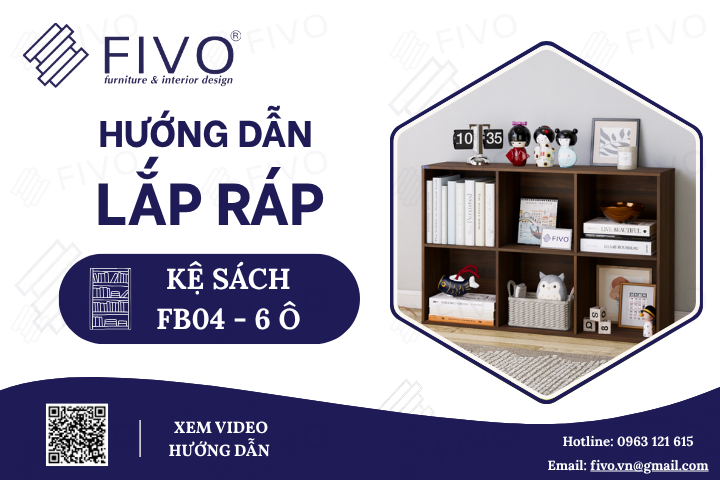 Hướng Dẫn Lắp Ráp Kệ Sách Tổ Ong FB04 FIVO, 6 Ô, Nhanh Chóng Tại Nhà