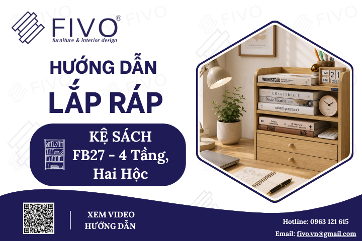 Hướng Dẫn Lắp Ráp Kệ Sách Gỗ Để Bàn FB27 FIVO 4 Tầng, Hai Hộc, Ai Cũng Có Thể Thực Hiện