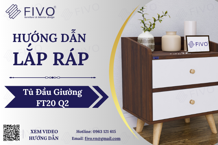 Hướng Dẫn Lắp Ráp Tủ Đầu Giường Gỗ Hai Hộc FT20 FIVO Chi Tiết Từng Bước, Ai Cũng Có Thể Làm