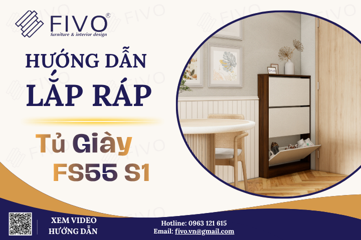 Hướng Dẫn Lắp Ráp Tủ Giày Gỗ FS55 FIVO 3 Tầng Ngăn Đơn Nhanh Chóng Tại Nhà