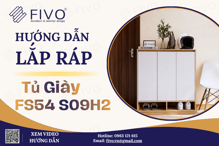 Hướng Dẫn Lắp Ráp Tủ Giày Gỗ FS54 FIVO Ngang 90 cm, Cao 100cm Chi Tiết Có Video & Hình Ảnh Trực Quan