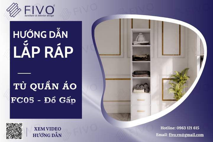 Hướng Dẫn Lắp Đặt Tủ Quần Áo FC05 FIVO, Tủ Đồ Gấp, Lắp Đặt Dễ Dàng