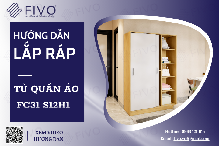 Hướng Dẫn Lắp Ráp Tủ Quần Áo Gỗ FC31 FIVO, Ngang 120cm, Cao 190cm, Dễ Dàng Lắp Đặt