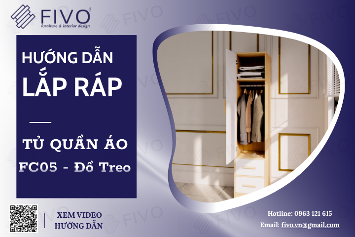 Hướng Dẫn Lắp Đặt Tủ Quần Áo FC05 FIVO, Tủ Đồ Treo, Đơn Giản Dễ Hiểu