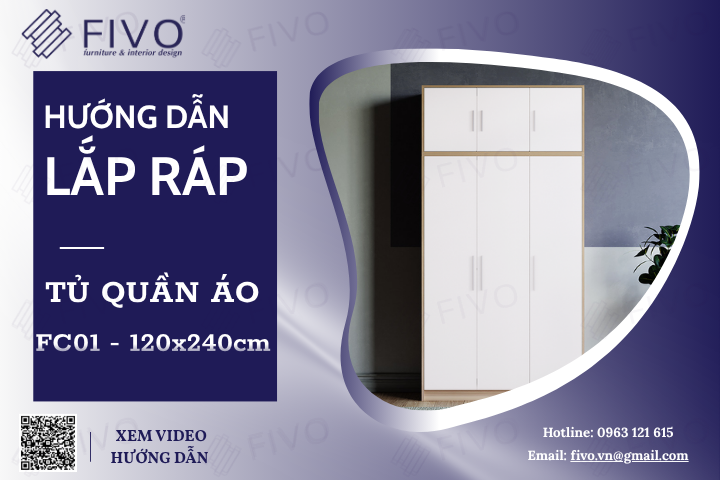 Hướng Dẫn Lắp Đặt Tủ Quần Áo FC01 FIVO, Kích Thước 120cmx240cm, Nhanh Gọn Dễ Hiểu