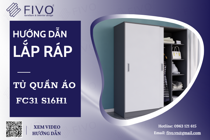 Hướng Dẫn Lắp Ráp Tủ Quần Áo Gỗ FC31 FIVO, Ngang 160cm, Cao 190cm, Dễ Dàng Lắp Đặt