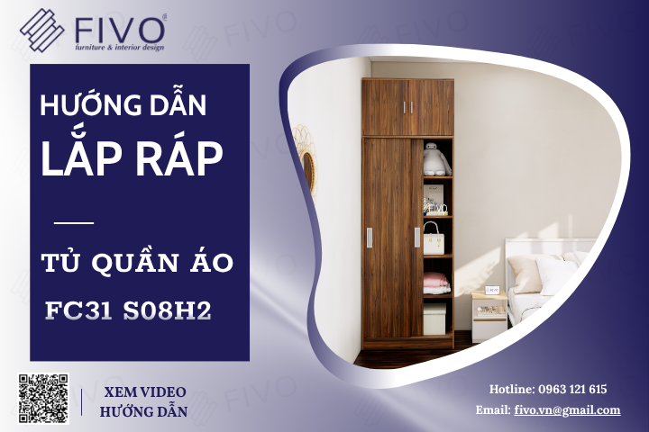 Hướng Dẫn Lắp Ráp Tủ Quần Áo Gỗ FC31 FIVO, Ngang 80cm, Cao 236cm Đơn GiảnTại Nhà