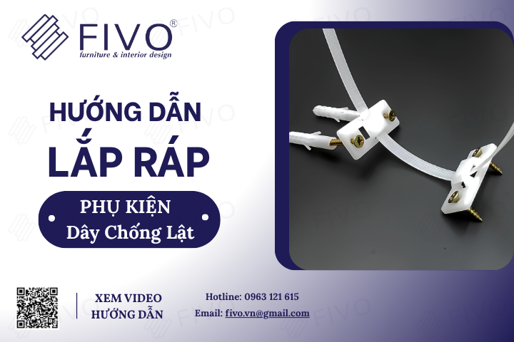 Hướng Dẫn Lắp Ráp Dây Chống Lật FIVO Đơn Giản Dễ Làm