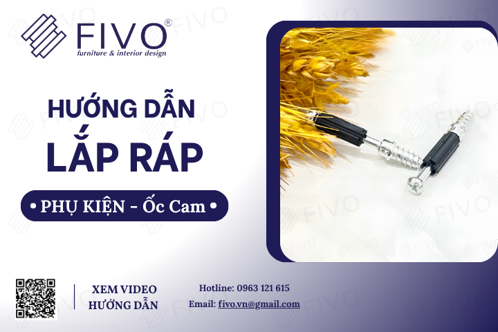 Hướng Dẫn Lắp Ráp Ốc Cam FIVO Đơn Giản Dễ Hiểu