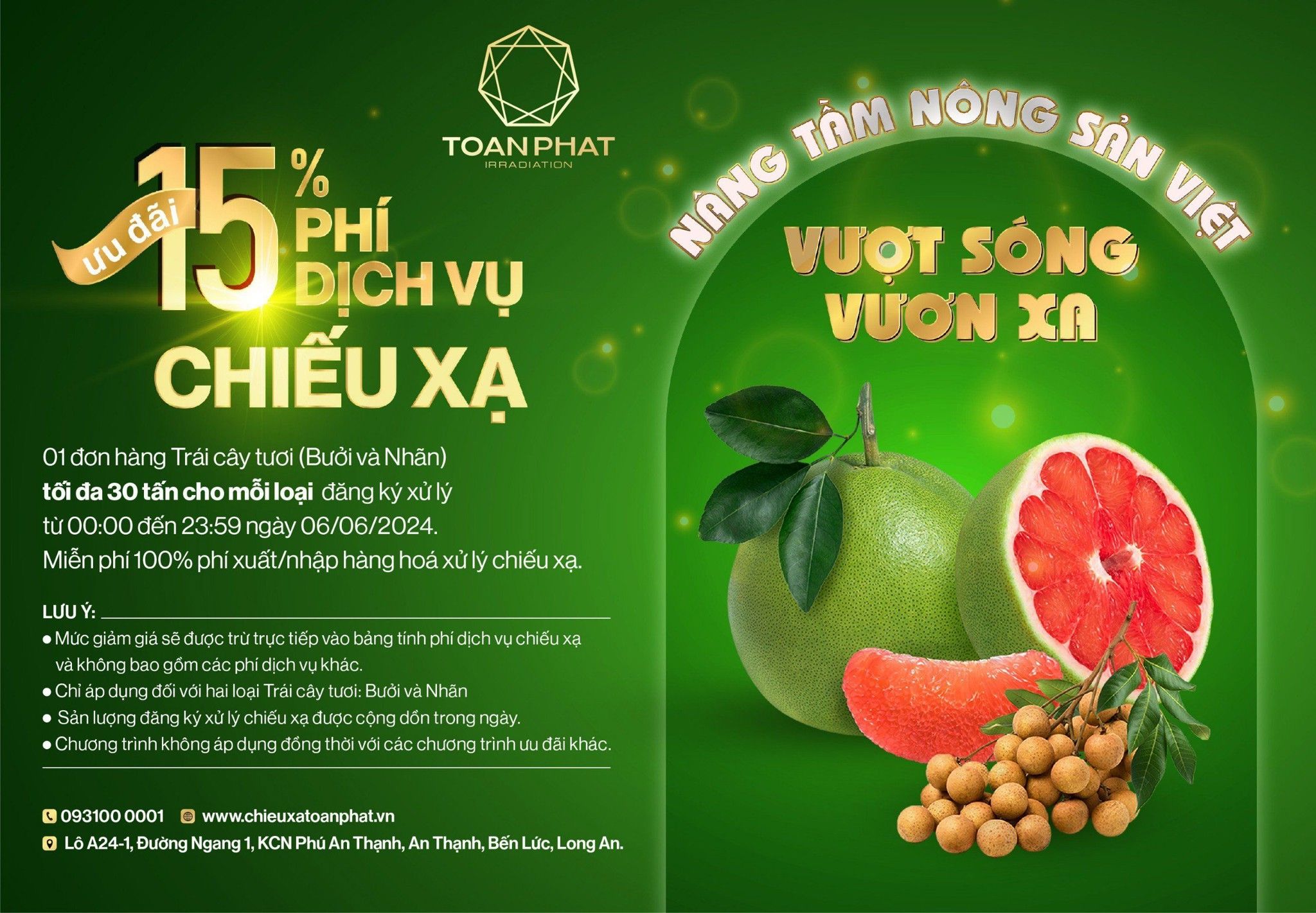 Enhancing Vietnamese Agricultural Products - Going beyond the waves: 15% discount on fresh fruit irradiation service fees (grapefruit and longan)