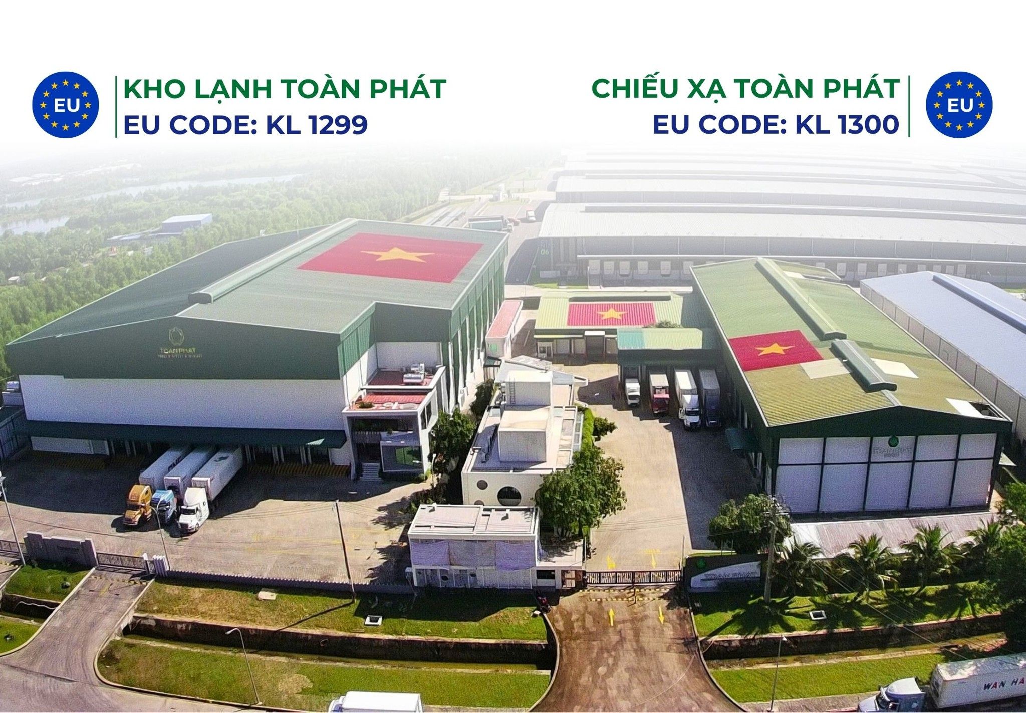 Toan Phat Irradiation and Toan Phat Cold Storage recognized as qualified cold storage facilities for preserving frozen seafood exported to the EU (EU CODE)