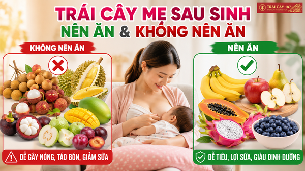 Những loại trái cây mẹ sau sinh không nên ăn (15+ loại)