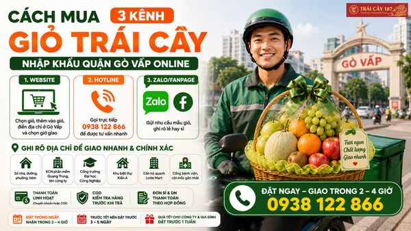 Các kênh mua giỏ trái cây nhập khẩu tại Gò Vấp