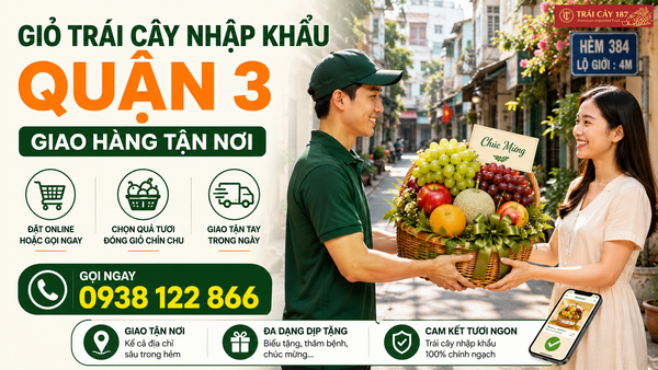 Dịch vụ giao hàng giỏ trái cây nhập khẩu đa dạng mẫu mã giao nhanh 2h
