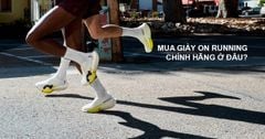 Mua giày ON Running chính hãng ở đâu?