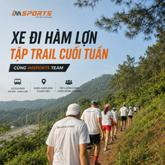 Xe Bus Đi Hàm Lợn Chạy Trail Cuối Tuần Từ Hà Nội | IMSports