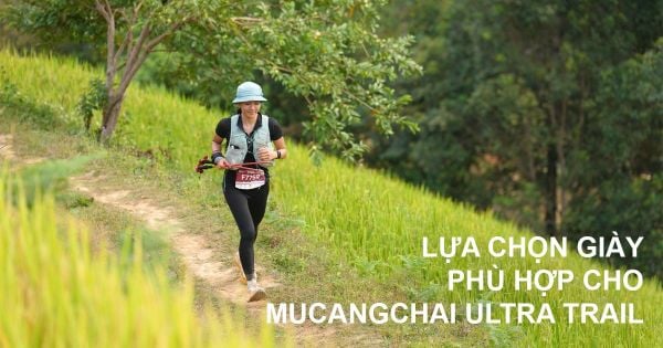 Chọn giày chạy Mucangchai Ultra Trail: 4 mẫu đáng cân nhắc cho địa hình MCC