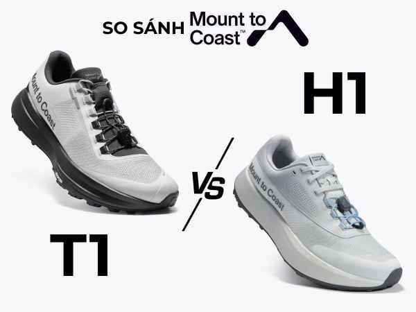 So sánh giày Mount to Coast T1 và H1