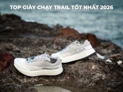 Top giày chạy trail tốt nhất năm 2026