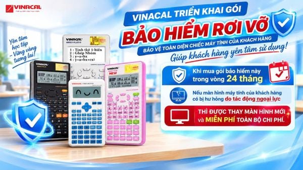 Tất tần tật về chính sách Bảo hành rơi vỡ của VINACAL có thể bạn chưa biết?