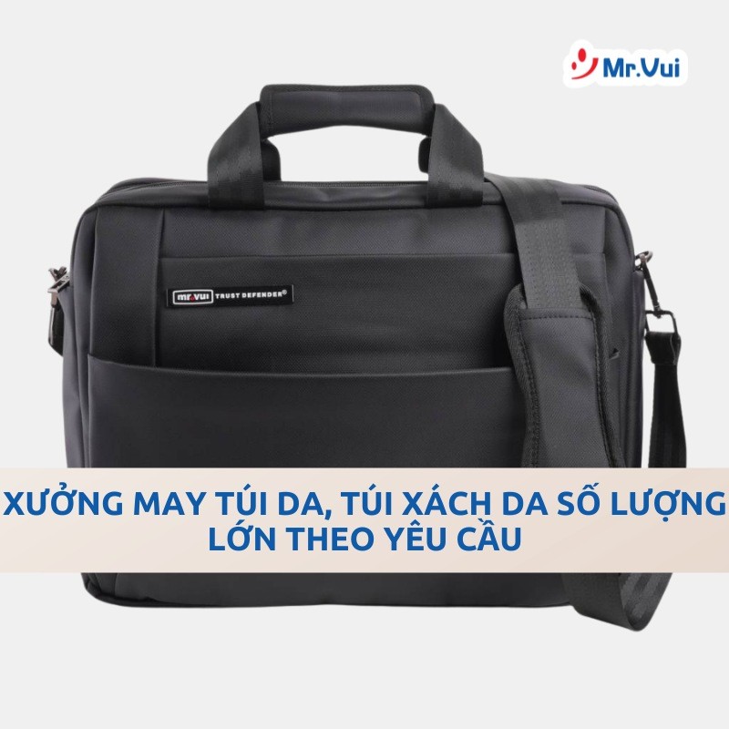 Xưởng May Túi Da, Túi Xách Da Số Lượng Lớn Theo Yêu Cầu