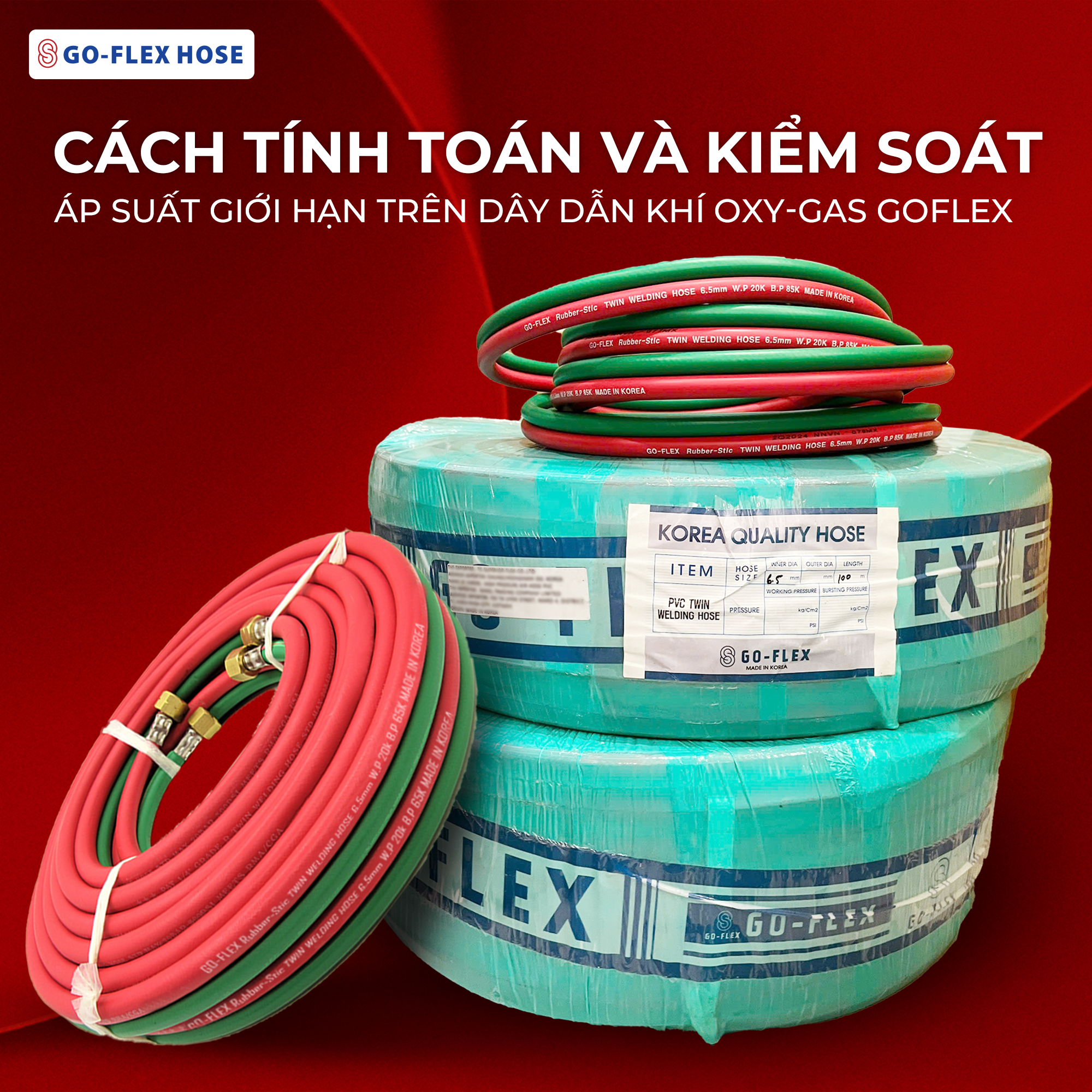 Cách Tính Toán Và Kiểm Soát Áp Suất Giới Hạn Trên Dây Dẫn Khí Oxy-Gas