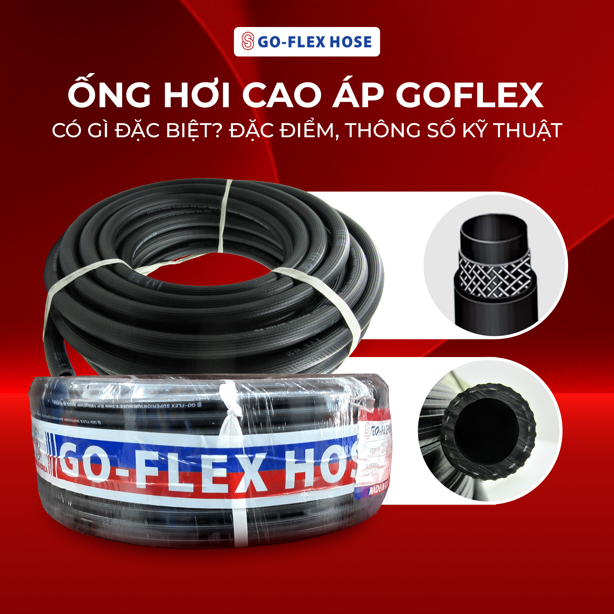 Ống Hơi Cao Áp Goflex Có Gì Đặc Biệt? Đặc Điểm, Thông Số Kỹ Thuật