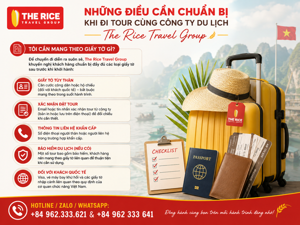 Những loại giấy tờ du khách cần mang theo khi trải nghiệm tour du lịch của The Rice Travel Group