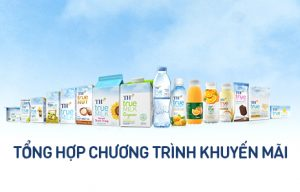 Tổng hợp chương trình khuyến mại tại cửa hàng TH true mart và trên các nền tảng trực tuyến