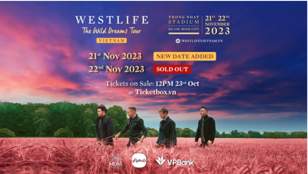 Concert Westlife tại Việt Nam bán hết sạch 15 nghìn vé chỉ sau 5 tiếng, fan kêu gọi mở đêm thứ 2!