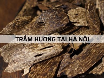 Mua Trầm Hương ở Hà Nội - Chia sẻ kinh nghiệm cần thiết