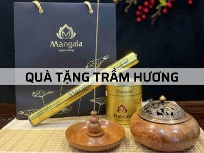 QUÀ TẶNG TRẦM HƯƠNG - Gợi ý các bộ quà đẳng cấp, giá trị