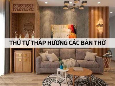 Cách thắp hương ở nhà cho đúng lễ nghĩa với nhà có nhiều bàn thờ