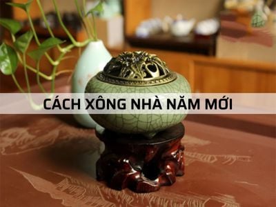 3 Cách Xông Nhà Năm Mới Giúp Gia Đạo Luôn Bình An