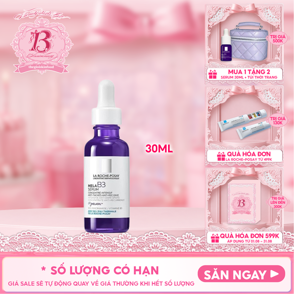  Serum La Roche-Posay Hỗ Trợ Dưỡng Sáng, Giảm Thâm Nám La Roche-Posay Mela B3 Serum 30ml 