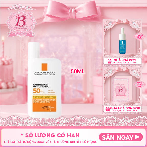  Kem Chống Nắng La Roche-Posay Dạng Sữa, Bảo Vệ Da Khỏi UVA Dài, Ngăn Ngừa Thâm Nám Anthelios UVMune 400 Invisible Fluid SPF50+ 50ml 